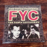 FINE YOUNG CANNIBALS - THE RAW & THE COOKED