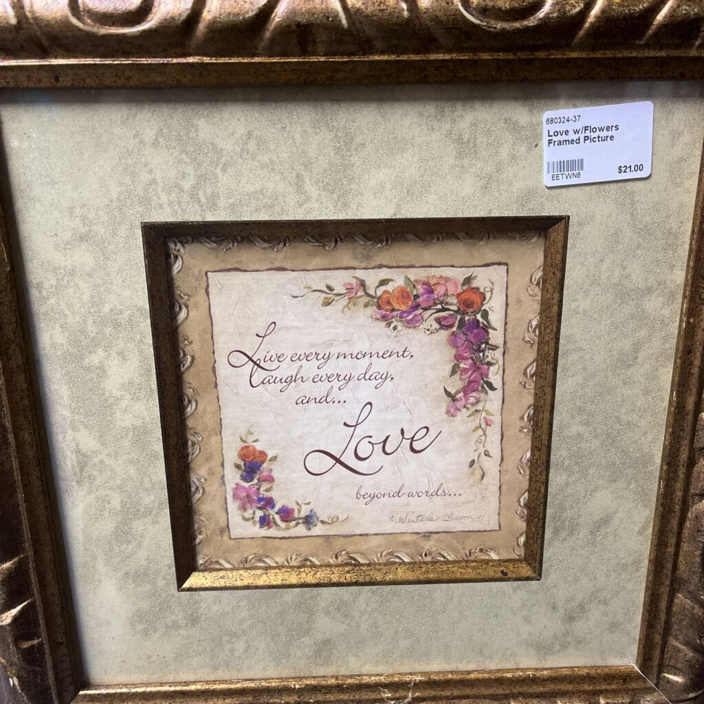 LOVE W/FLOWERS FRAMED PICTURE