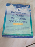THE RELAXATION & STRESS REDUCTION WORKBOOK - BOOK BY ELIZABETH ROBBINS ESHELMAN, MARTHA