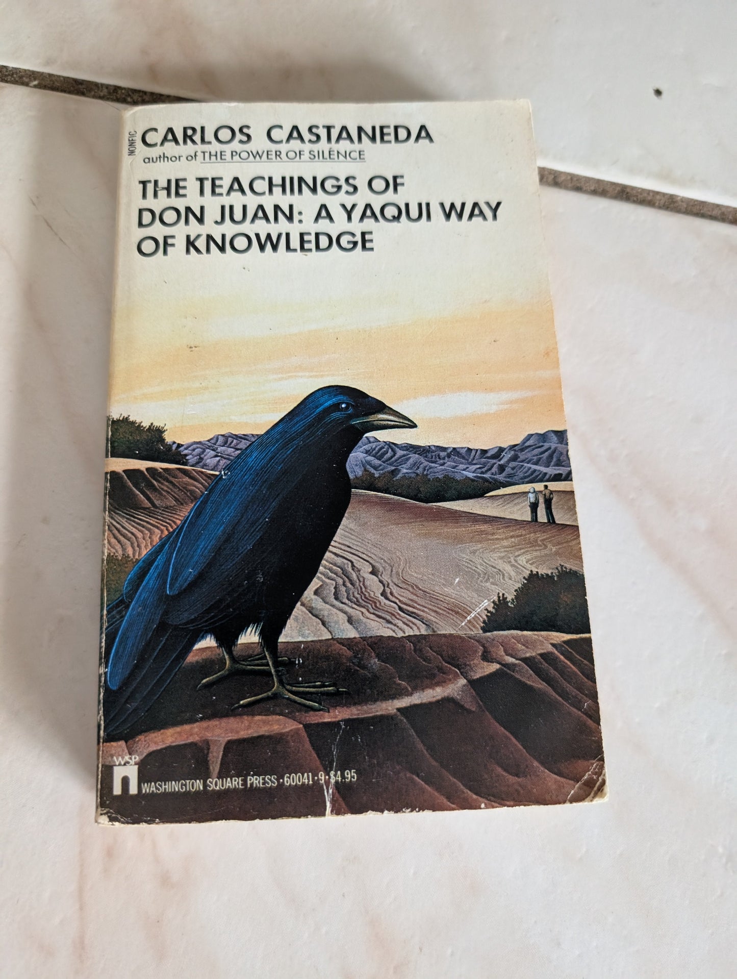 THE TEACHINGS OF DON JUAN: A YAQUI WAY OF KNOWLEDGE - BOOK BY CARLOS CASTANEDA