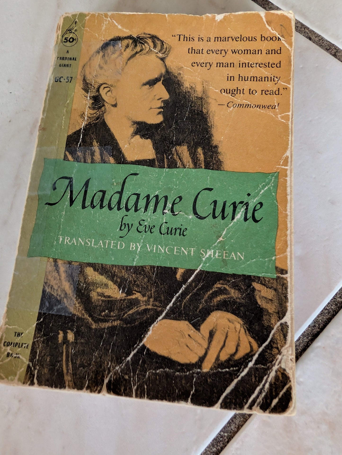 MADAME CURIE - A BIOGRAPHY BY EVE CURIE - BOOK TRANSLATION BY VINCENT SHEEAN
