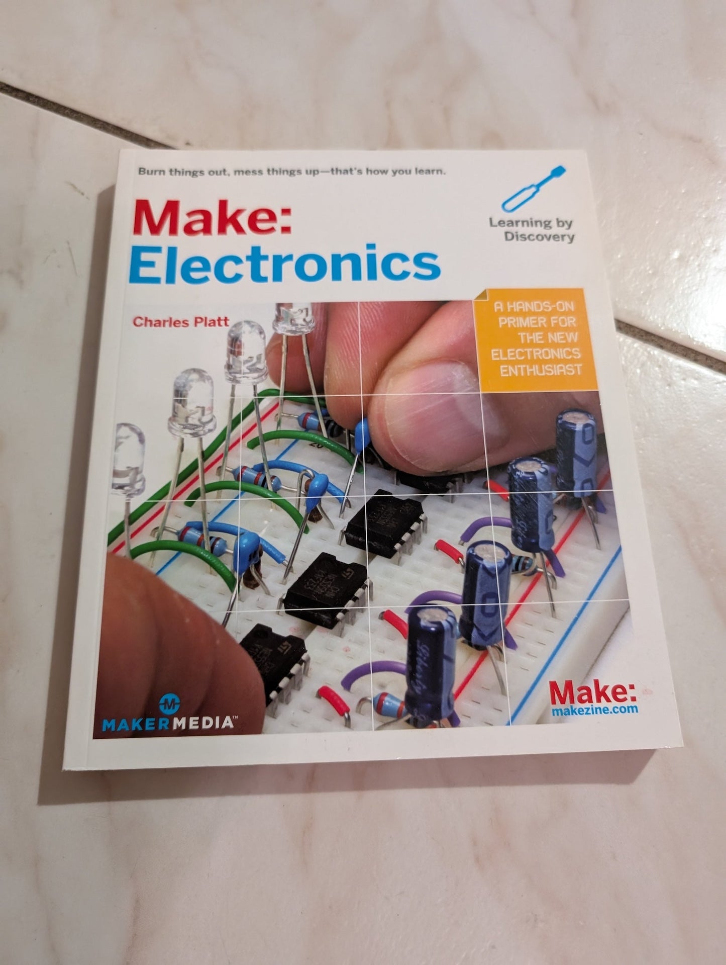 MAKE: ELECTRONICS: LEARNING THROUGH DISCOVERY - BOOK BY CHARLES PLATT