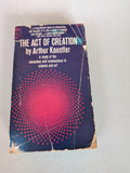 THE ACT OF CREATION BOOK BY ARTHUR KOESTLER