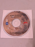 MARS OVERVIEW PRESENTATION CREATED BY THE MARS PUBLIC ENGAGEMENT TEAM AT NASA'S JET PROPULSION LABORATORY (JPL) DATA CD