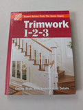 TRIMWORK 1-2-3 (THE HOME DEPOT) THE HOME DEPOT