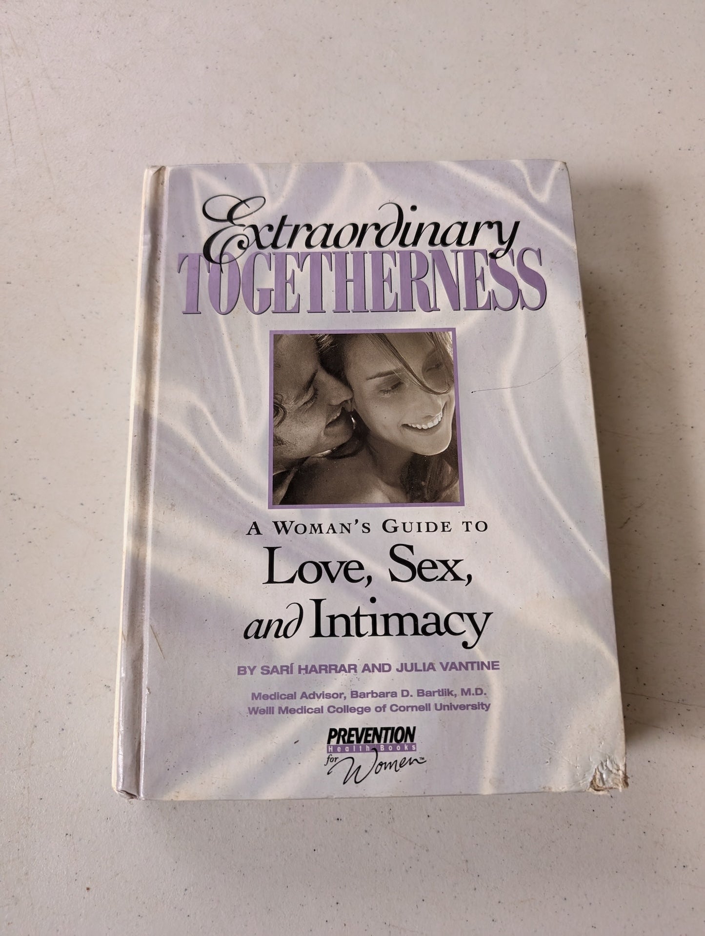 EXTRAORDINARY TOGETHERNESS: A WOMAN'S GUIDE TO LOVE, SEX AND INTIMACY