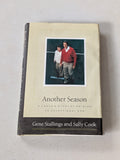 Another Season: A Coach's Story of Raising an Exceptional Son by Gene Stallings and Sally Cook (Biography, Sports, 1997)