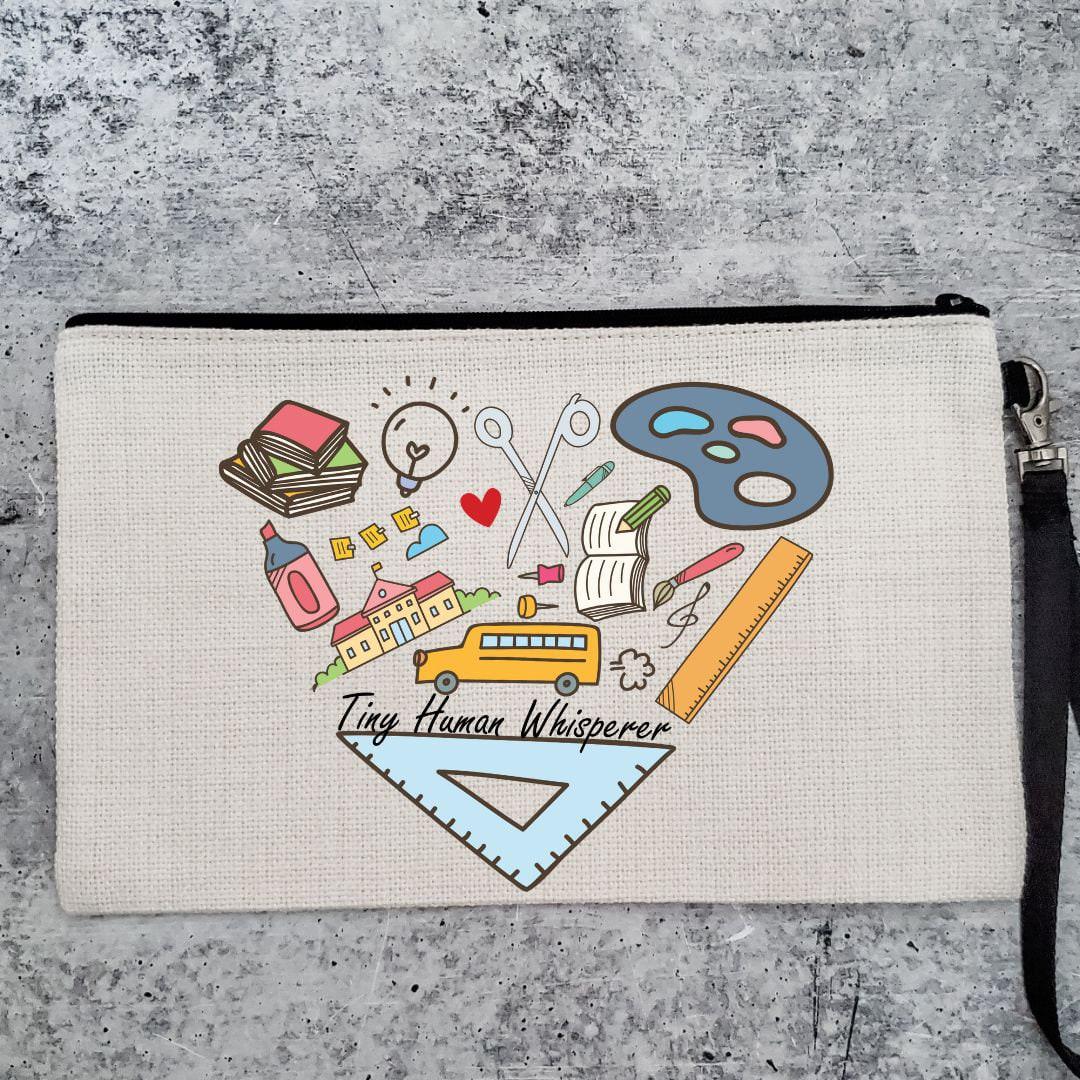 TINY HUMAN WHISPERER PENCIL CASE FOR TEACHER