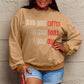 SIMPLY LOVE FULL SIZE LETTER GRAPHIC ROUND NECK SWEATSHIRT