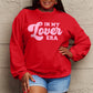 SIMPLY LOVE FULL SIZE IN MY LOVER ERA ROUND NECK SWEATSHIRT