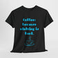 COFFEE: BECAUSE ADULTING IS HARD.