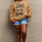 SIMPLY LOVE FULL SIZE LOVE ROUND NECK SWEATSHIRT