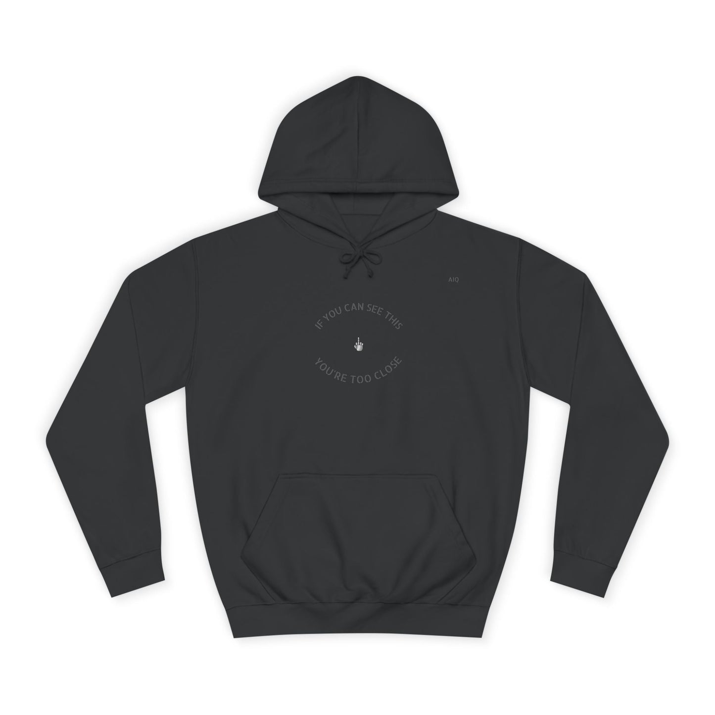 TOO CLOSE SWEATSHIRT