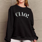 SIMPLY LOVE FULL SIZE CIAO！ROUND NECK SWEATSHIRT