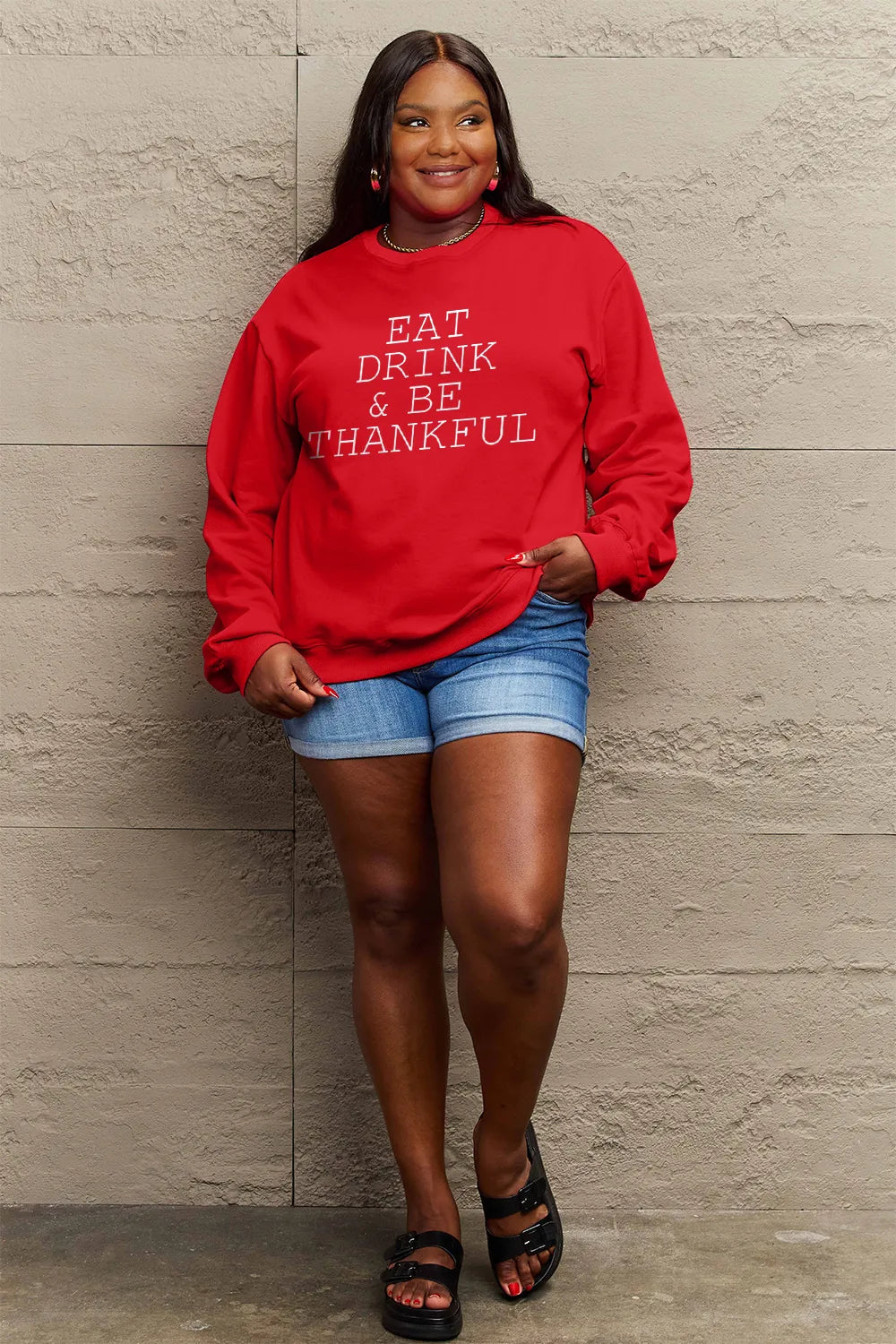 SIMPLY LOVE FULL SIZE EAT DRINK & BE THANKFUL ROUND NECK SWEATSHIRT