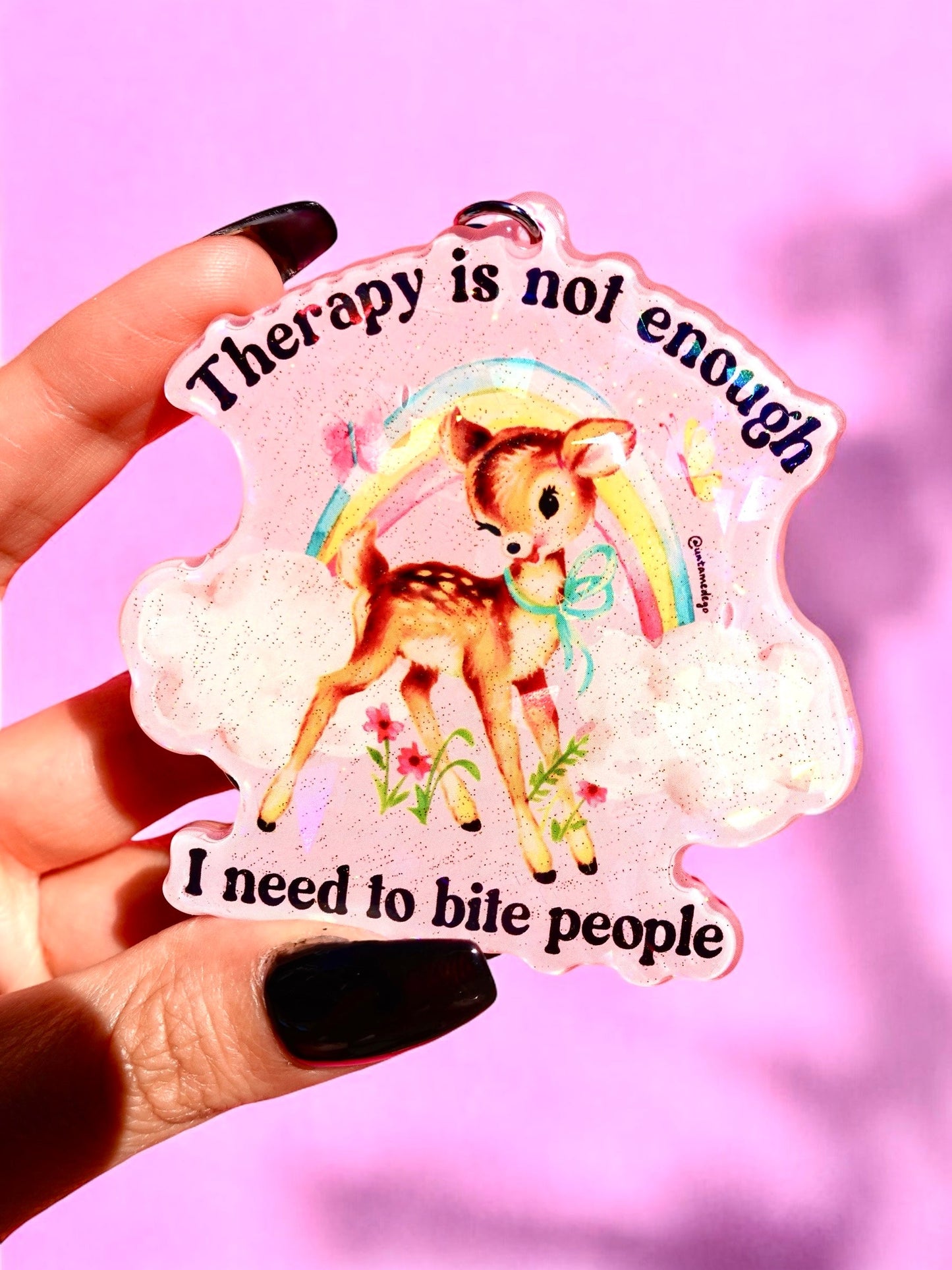 THERAPY IS NOT ENOUGH I NEED TO BITE PEOPLE HOLOGRAPHIC KEYCHAIN