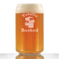 TOTALLY BOOKED - BEER CAN PINT GLASS - CUTE FUNNY BOOK CLUB GIFTS FOR LOVERS OF READING & FUN LIBRARIANS - 16 OZ