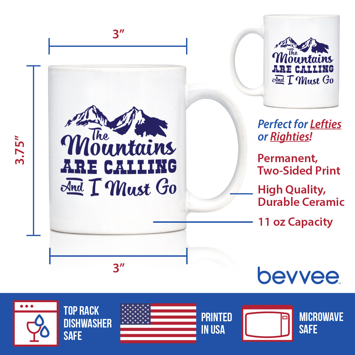 THE MOUNTAINS ARE CALLING AND I MUST GO - COFFEE MUG - FUN MOUNTAIN THEMED GIFTS AND DECOR