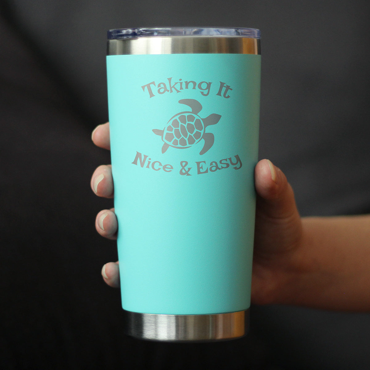TAKING IT NICE & EASY - 20 OZ COFFEE TUMBLER