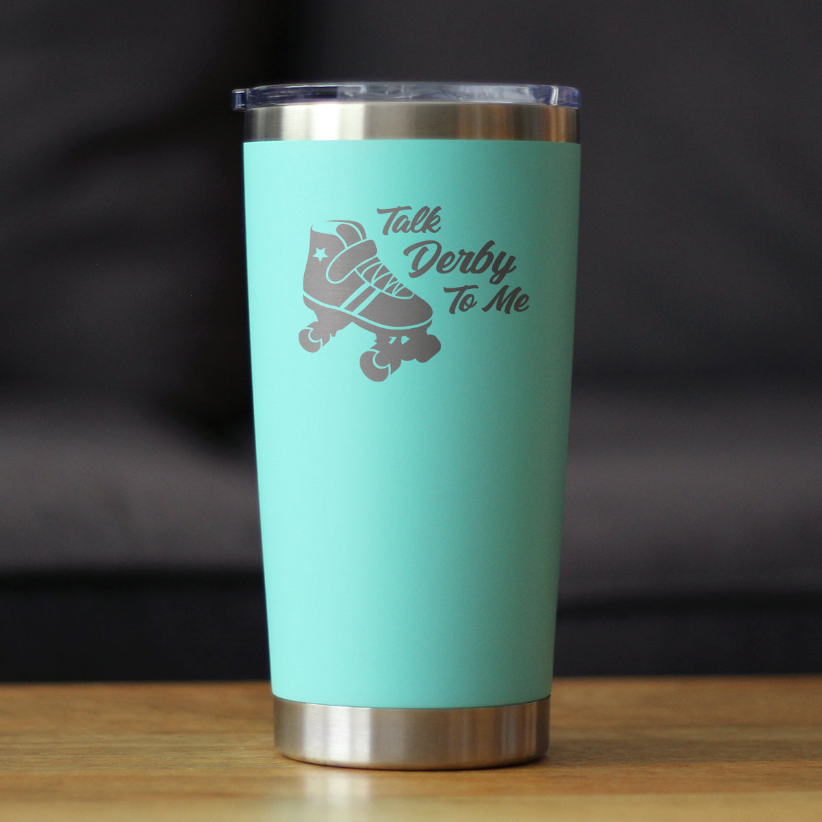 TALK DERBY TO ME - 20 OZ COFFEE TUMBLER