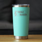 TREBLE MAKER - 20 OZ COFFEE TUMBLER