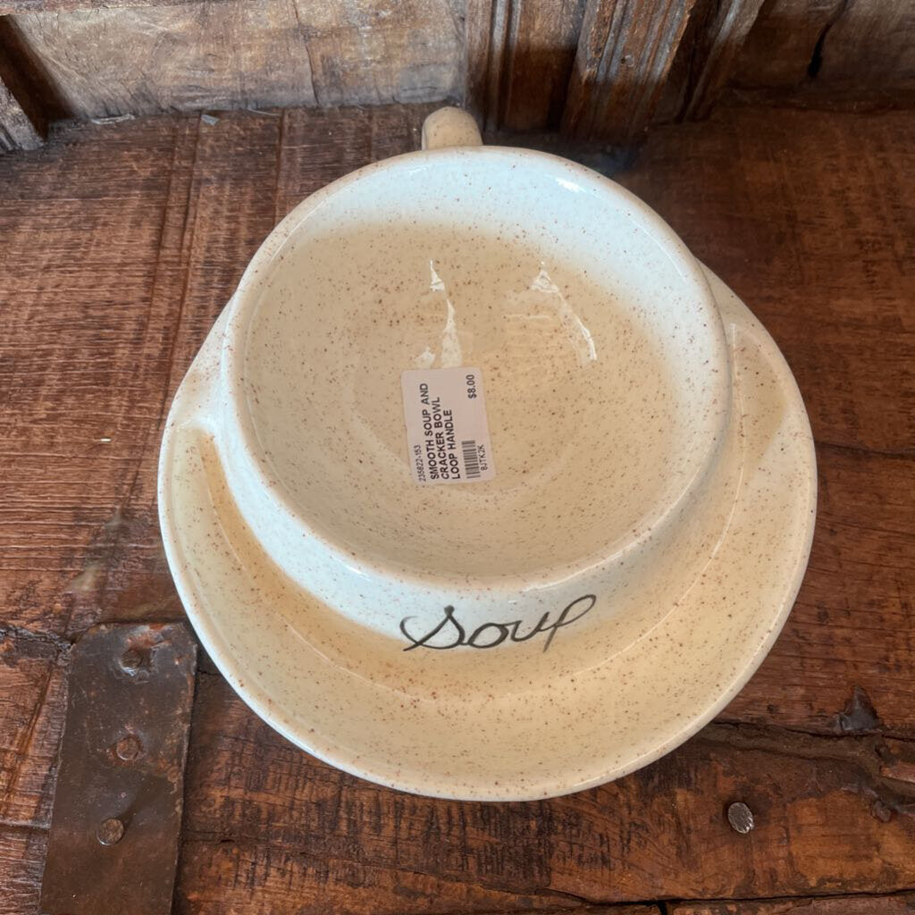 SMOOTH SOUP AND CRACKER BOWL LOOP HANDLE