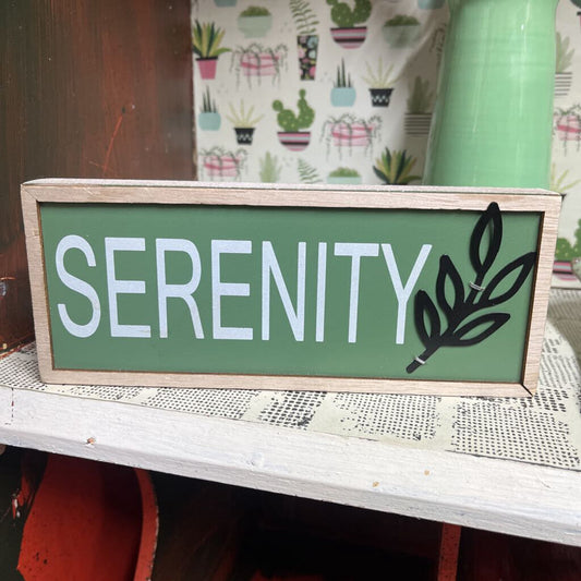 SERENITY SIGN