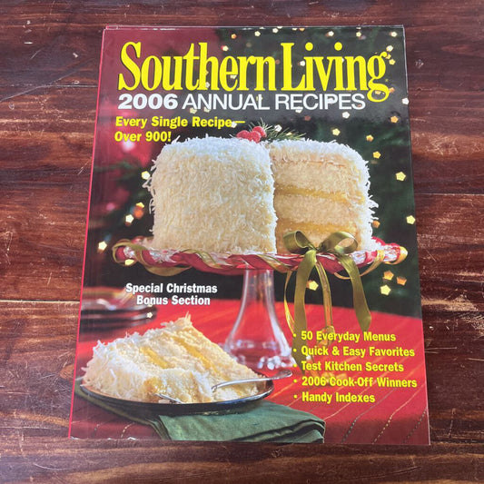 2006 SOUTHERN LIV ANNUAL COOKBOOK