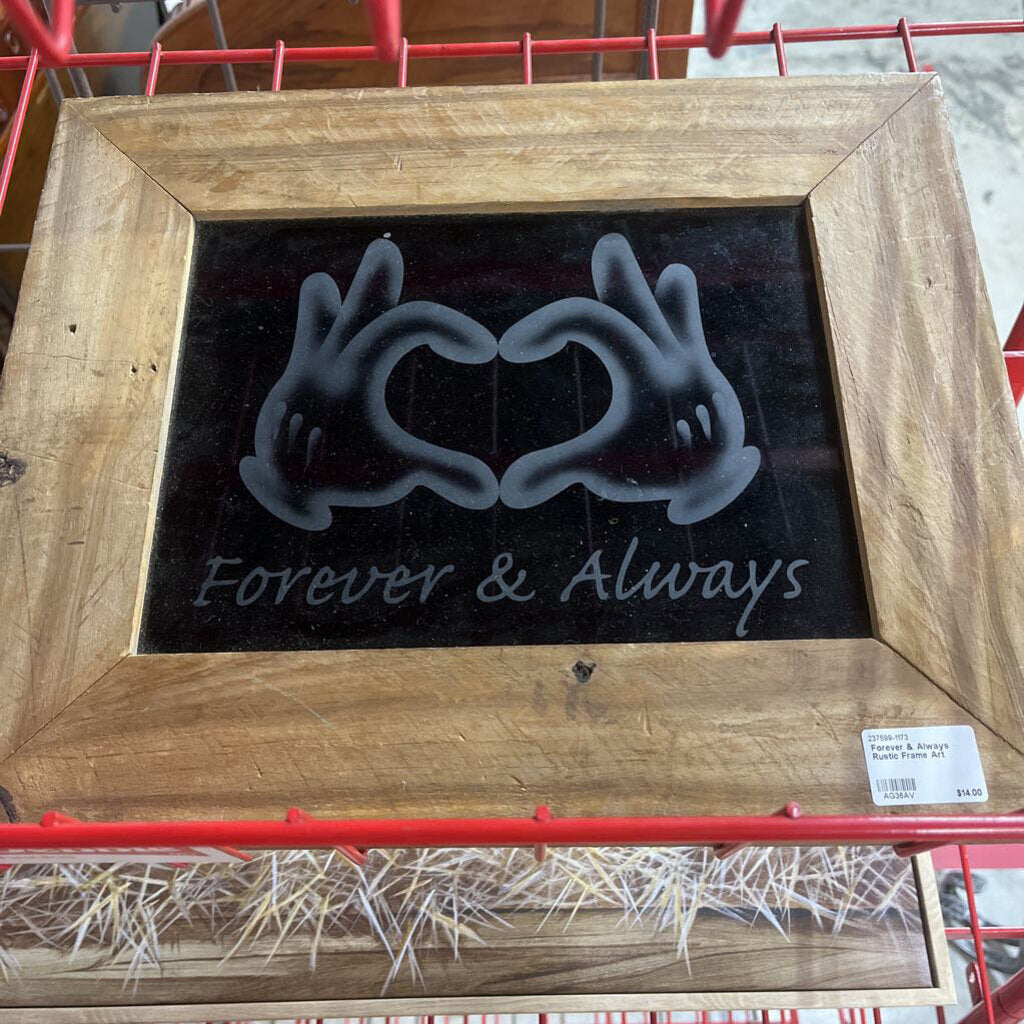 FOREVER & ALWAYS RUSTIC FRAME ART