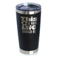 THIS IS HOW LIFE SHOULD BE INSULATED COFFEE TUMBLER WITH SLIDING LID INSPIRATIONAL GIFTS FOR WOMEN 20OZ STAINLESS STEEL TUMBLER