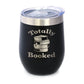 TOTALLY BOOKED - WINE TUMBLER GLASS WITH SLIDING LID - STAINLESS STEEL TRAVEL MUG - UNIQUE READING GIFTS FOR WOMEN AND MEN READERS