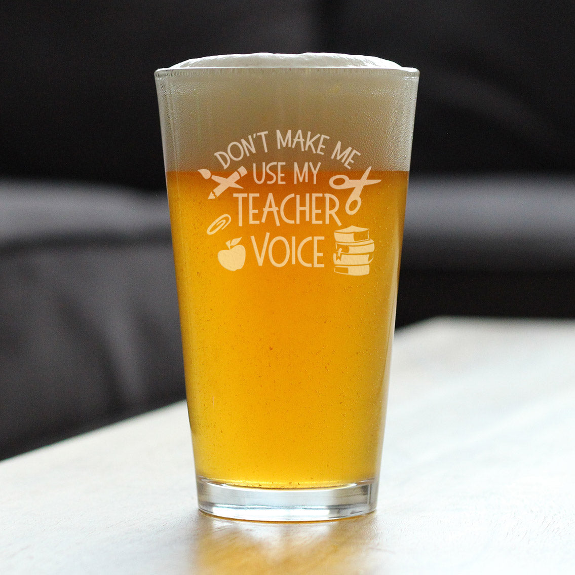 TEACHER VOICE - PINT GLASS FOR BEER - CUTE FUNNY TEACHER GIFTS FOR WOMEN & MEN - FUN TEACHER DECOR - 16 OZ GLASSES
