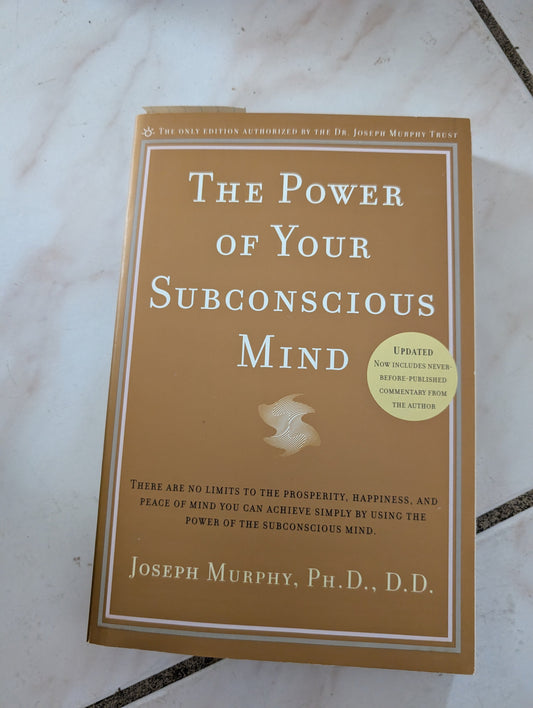 THE POWER OF YOUR SUBCONSCIOUS MIND - BOOK BY JOSEPH MURPHY