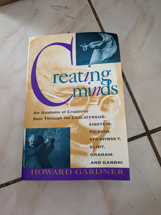 CREATING MINDS - BOOK BY HOWARD GARDNER