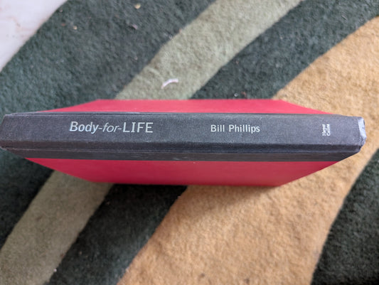 BODY FOR LIFE - BOOK BY BILL PHILLIPS