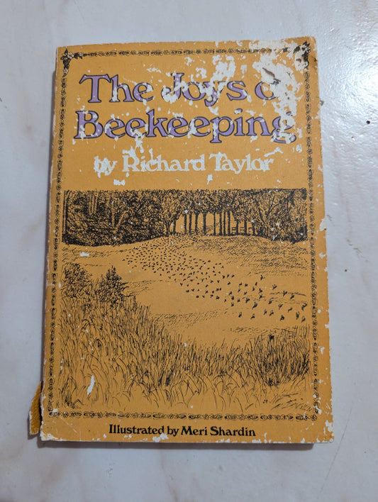 THE JOYS OF BEEKEEPING - BOOK BY RICHARD TAYLOR