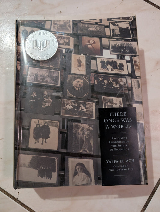 THERE ONCE WAS A WORLD - BOOK BY YAFFA ELIACH