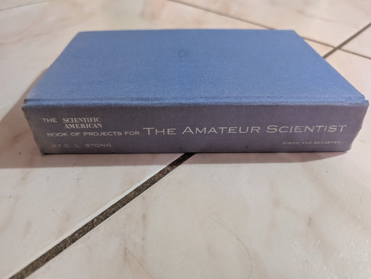 THE AMATEUR SCIENTIST (HARDCOVER) BY C.L. STRONG