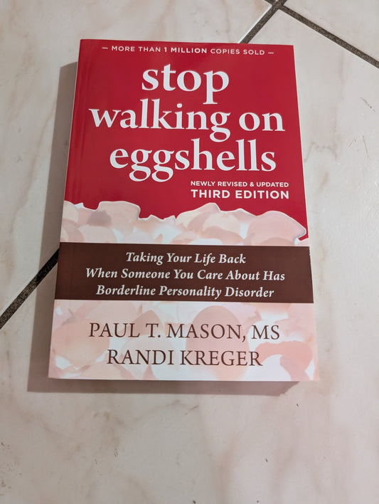 STOP WALKING ON EGGSHELLS BY PAUL T. MASON AND RANDI KREGER