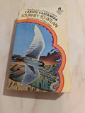 JOURNEY TO IXTLAN: THE LESSONS OF DON JUAN BOOK BY CARLOS CASTANEDA