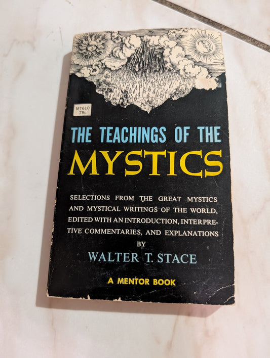 THE TEACHINGS OF THE MYSTICS BOOK BY WALTER TERENCE STACE
