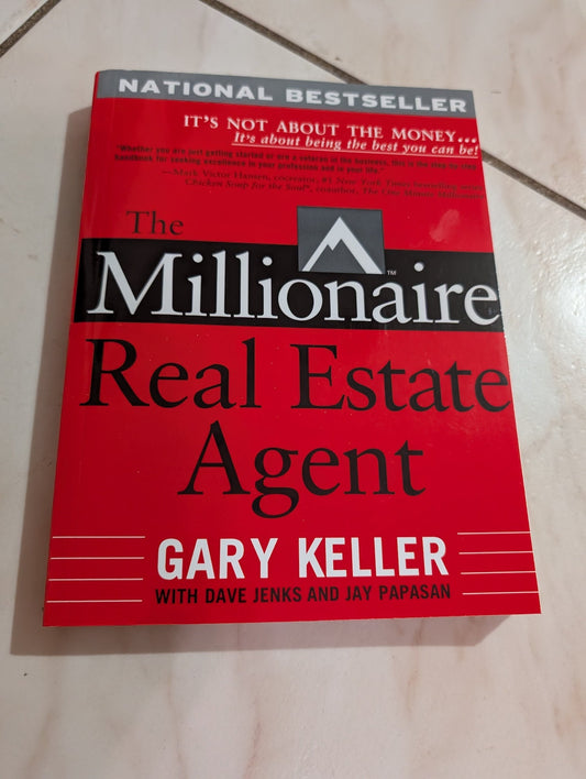 The Millionaire Real Estate Agent - Book by Dave Jenks, Gary W. Keller, and Jay