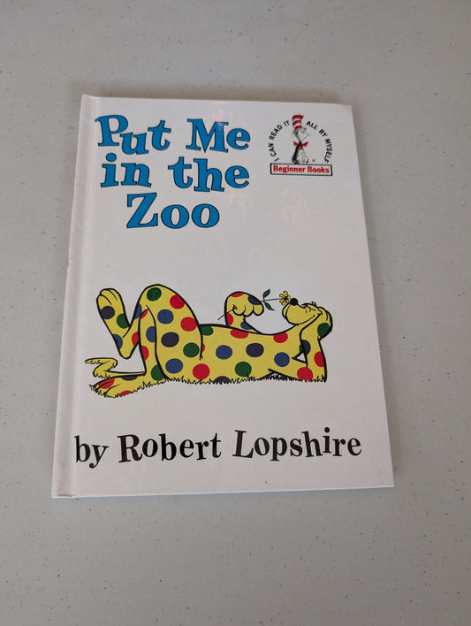 PUT ME IN THE ZOO BOOK BY ROBERT LOPSHIRE