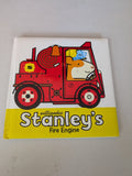 STANLEY'S FIRE ENGINE BOOK BY WILLIAM BEE