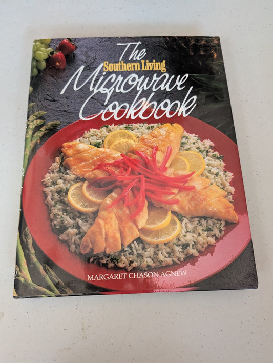 THE SOUTHERN LIVING MICROWAVE COOKBOOK BOOK BY MARGARET AGNEW