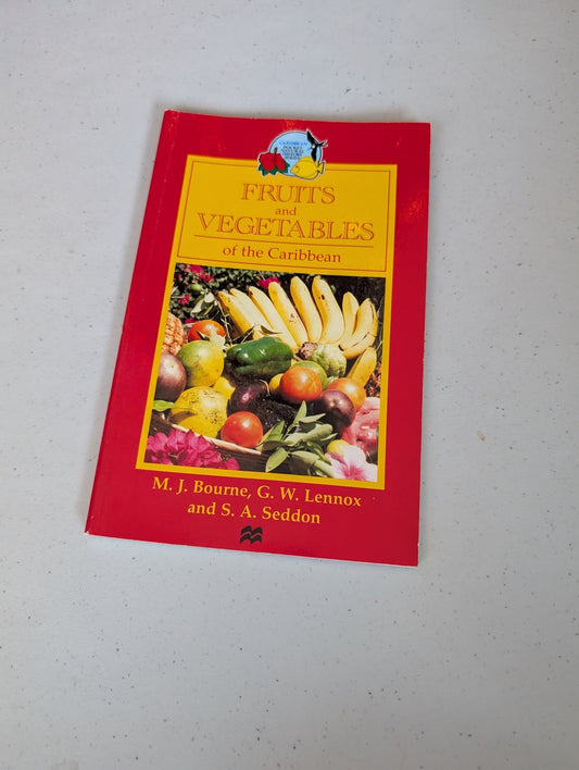 FRUITS AND VEGETABLES OF THE CARIBBEAN BOOK BY M. J. BOURNE