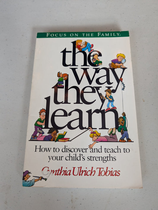 THE WAY THEY LEARN BOOK BY CYNTHIA ULRICH TOBIAS