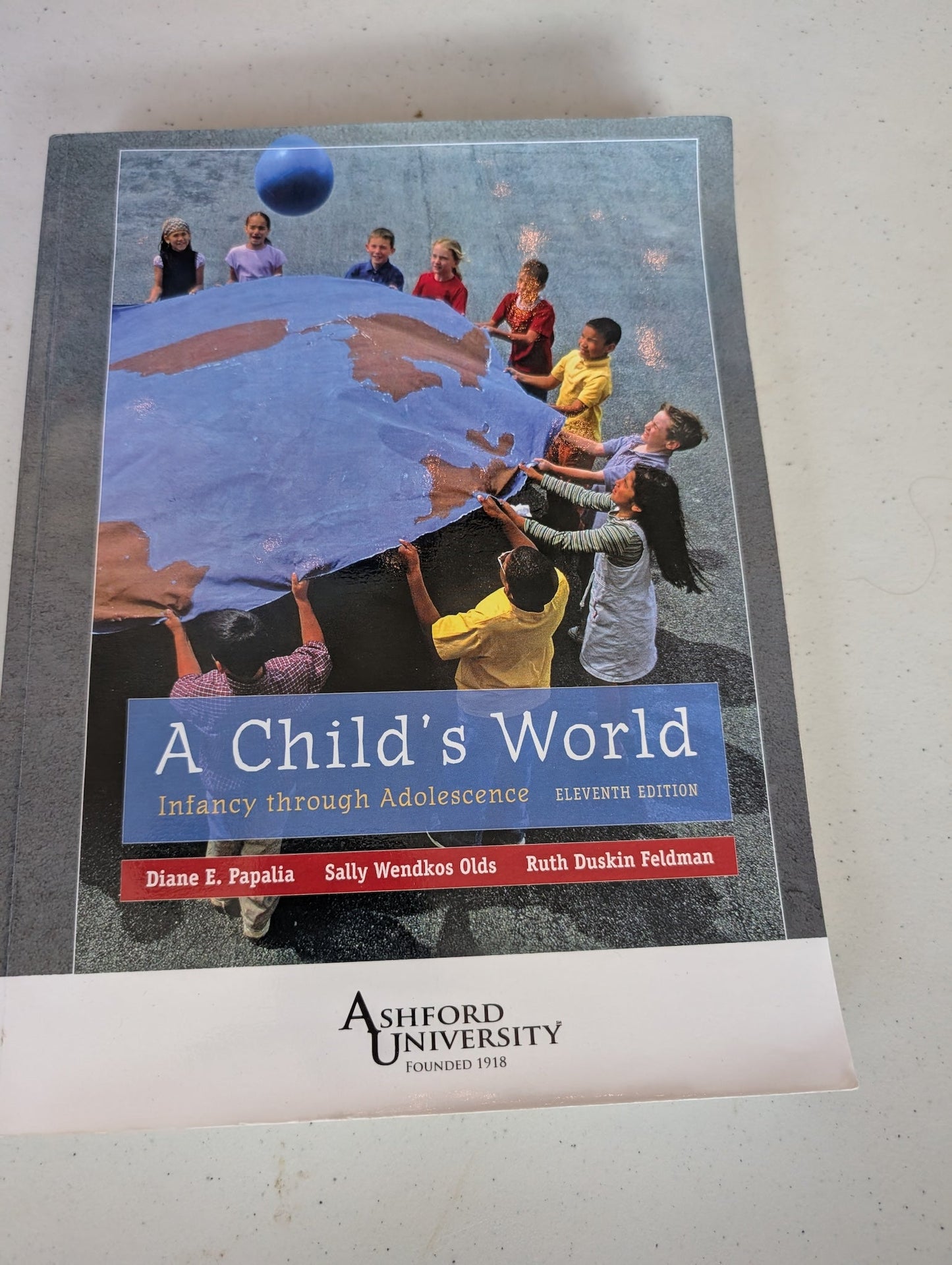A Child's World  Infancy Through Adolescence book by  Diane E. Papalia and Sally Wendkos Olds and Ruth Duskin Feldman