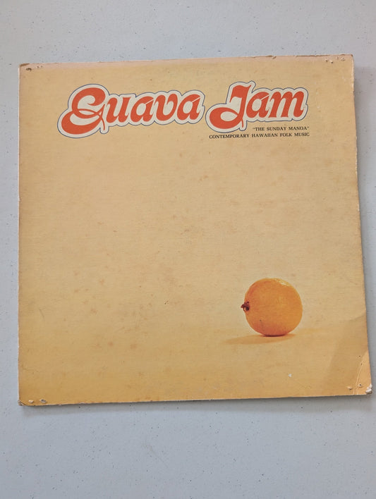 THE SUNDAY MANOA – GUAVA JAM - CONTEMPORARY FOLK MUSIC(VINTAGE VINYL RECORD LP ALBUM HAWAIIAN)