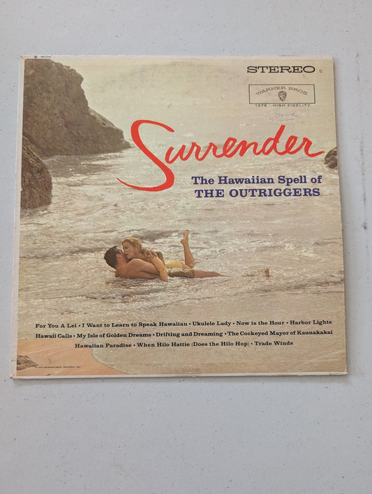 THE OUTRIGGERS – SURRENDER: THE HAWAIIAN SPELL OF ‘60 WB WS1376 JACKET/VINYL (VINTAGE VINYL RECORD LP ALBUM HAWAIIAN)